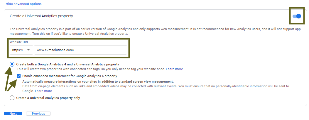 Create either GA4 and Universal Analytics Property
