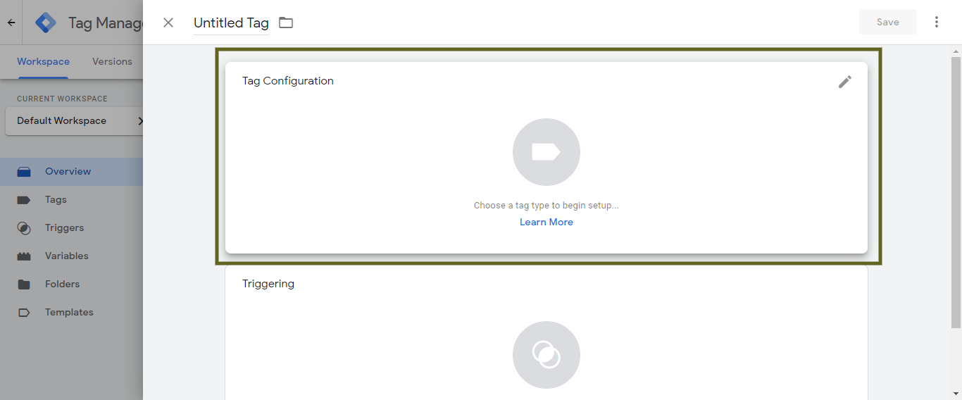 Google Tag Manager >> Tag Configuration