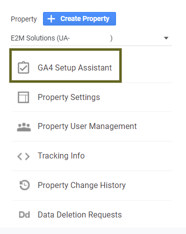 'GA4 Setup Assistant' under 'Property' column
