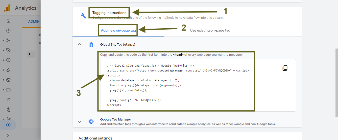 Web Stream Details >> Tagging Instructions >> Add New On-Page Tag >> Global Site Tag (gtag.js)
